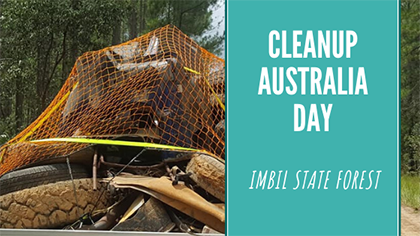 Cleanup Australia Day - Imbil State Forest